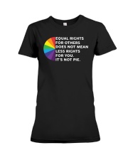 Equal Rights For Other Does Not Mean Less Rights Premium Fit Ladies Tee tile