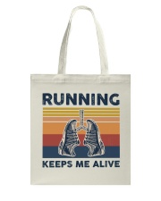 Running Keeps Me Alive Tote Bag tile