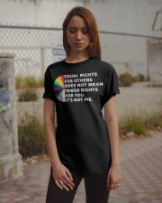 Equal Rights For Others Does Not Mean Fewer Rights Classic T-Shirt apparel-classic-tshirt-lifestyle-18