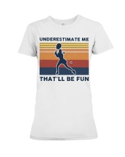 Underestimate Me That'll Be Fun - Tennis Retro Premium Fit Ladies Tee tile