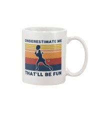 Underestimate Me That'll Be Fun - Tennis Retro Mug tile