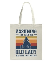 Assuming I'm Just An Old Lady - Quad Motocross Tote Bag tile