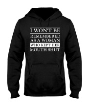 I Won't Be Remembered As A Woman Hooded Sweatshirt tile