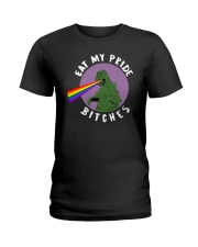 Eat My Pride Bitches Ladies T-Shirt thumbnail