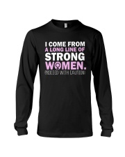 I Come From A Long Line Of Strong Women Long Sleeve Tee thumbnail