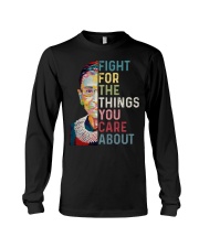 Fight For The Things You Care About Long Sleeve Tee tile