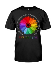 Equal Rights For Others Does Not Mean Fewer Rights Classic T-Shirt front