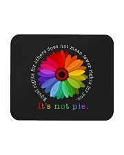 Equal Rights For Others Does Not Mean Fewer Rights Mousepad tile