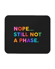 Nope Still Not A Phase Mousepad tile