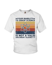 Your inability to grasp science Youth T-Shirt tile