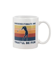 Underestimate Me That'll Be Fun - Golf Retro Mug tile