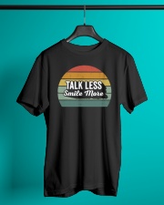 Talk Less Smile More Classic T-Shirt lifestyle-mens-crewneck-front-3