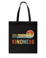 Treat People With Kindness Tote Bag tile