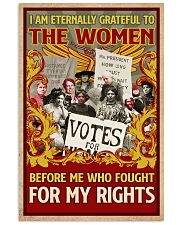 I Am Eternally Grateful To The Women Before Me 11x17 Poster front
