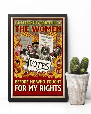 I Am Eternally Grateful To The Women Before Me 11x17 Poster lifestyle-poster-8