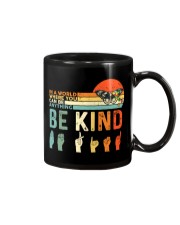 In A World Where You Can Be Anything Be Kind Mug tile