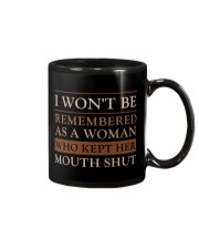 I Won't Be Remembered As A Woman Mug tile