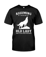 Assuming I'm Just An Old Lady - Wolf Classic T-Shirt front