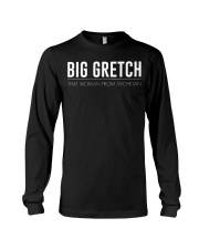 Big Gretch - That Woman From Michigan Long Sleeve Tee tile