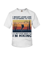 I Might Look Like I'm Listening To You - Hiking Youth T-Shirt tile