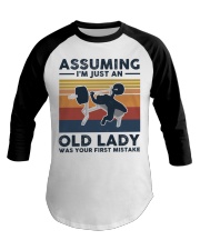 Assuming I'm Just An Old Lady - Weightlifting Baseball Tee tile