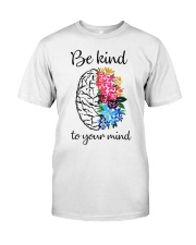 Be Kind To Your Mind Premium Fit Mens Tee tile