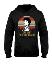 Eat Dirt And Die Trash Hooded Sweatshirt tile