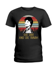 Eat Dirt And Die Trash Ladies T-Shirt tile