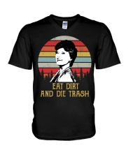 Eat Dirt And Die Trash V-Neck T-Shirt tile