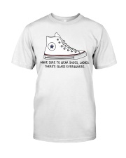 Make sure to wear shoes ladies Classic T-Shirt tile