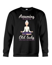 Assuming I'm An Old Lady Was Your First Mistake Crewneck Sweatshirt tile