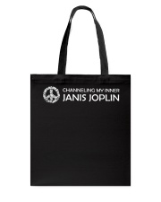 Channeling My Inner Janis Joplin Tote Bag tile