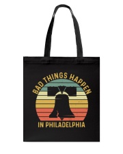 Bad Things Happen In Philadelphia Vintage Tote Bag tile