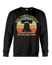 Bad Things Happen In Philadelphia Vintage Crewneck Sweatshirt tile
