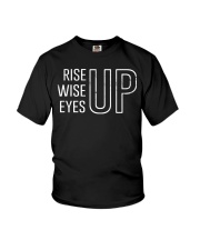 Rise Up Wise Up Eyes Up Youth T-Shirt tile