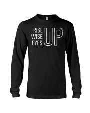Rise Up Wise Up Eyes Up Long Sleeve Tee tile
