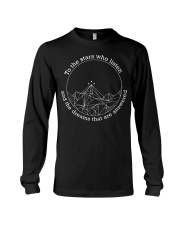 To The Stars Who Listen Long Sleeve Tee tile