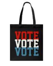 Vote Vote Vote 2020 Election Tote Bag tile