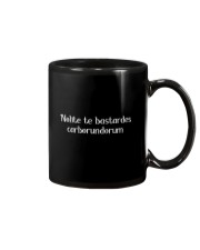 Nolite Te Bastardes Carborundorum Mug thumbnail