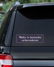 Nolite Te Bastardes Carborundorum Bumper Sticker aos-bumper-10-x-3-sticker-lifestyle-front-08