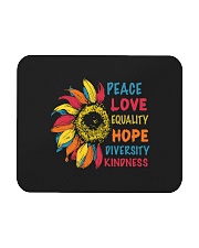 Peace Love Equality Hope Diversity Kindness Mousepad tile