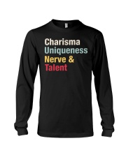 Charisma Uniqueness Nerve Talent Long Sleeve Tee tile