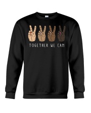 Together We Can Crewneck Sweatshirt tile
