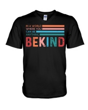 In A World Where You Can Be Anything Be Kind V-Neck T-Shirt tile