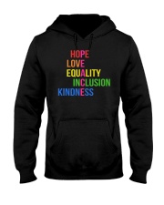 Love Peace Equality Inclusion Kindness Hope Hooded Sweatshirt tile