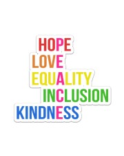 Love Peace Equality Inclusion Kindness Hope Sticker tile