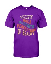 Society Has A Distorted Perception Of Beauty Classic T-Shirt tile