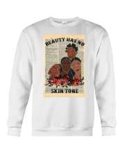Beauty Has No Skin Tone Crewneck Sweatshirt tile