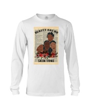 Beauty Has No Skin Tone Long Sleeve Tee tile