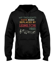 My thoughts have been replaced by Hamilton lyrics Hooded Sweatshirt tile